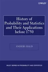 Book cover of A History of Probability and Statistics and Their Applications before 1750 by Anders Hald