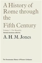 Book cover of A History of Rome through the Fifth Century by A.H.M. Jones