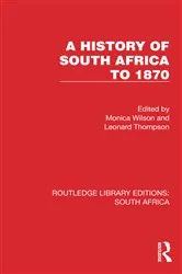 Book cover of A History of South Africa to 1870 by Monica Wilson