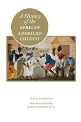 Book cover of A History of the African American Church by Carter G. Woodson