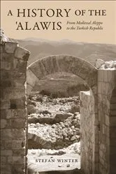 Book cover of A History of the 'Alawis by Stefan Winter