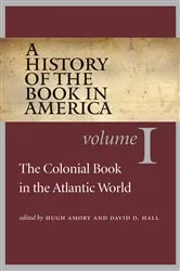 Book cover of A History of the Book in America by Hugh Amory