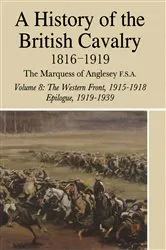 Book cover of A History of the British Cavalry by Lord Anglesey