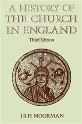 Book cover of A History of the Church in England by J. R. H. Moorman