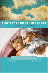 Book cover of A History of the Concept of God by Daniel A. Dombrowski