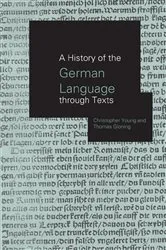 Book cover of A History of the German Language Through Texts by Thomas Gloning
