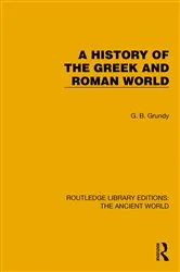 Book cover of A History of the Greek and Roman World by G.B. Grundy