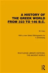 Book cover of A History of the Greek World from 323 to 146 B.C. by M. Cary