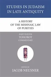 Book cover of A History of the Mishnaic Law of Purities, Part 11 by Jacob Neusner