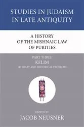 Book cover of A History of the Mishnaic Law of Purities, Part 3 by Jacob Neusner