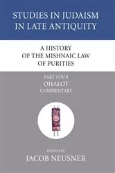 Book cover of A History of the Mishnaic Law of Purities, Part 4 by Jacob Neusner