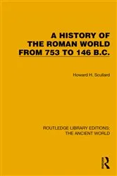 Book cover of A History of the Roman World from 753 to 146 B.C. by Howard H. Scullard