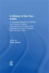 Book cover of A History of the Two Indies by Peter Jimack