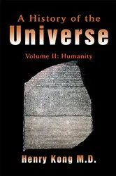Book cover of A History of the Universe by Henry Kong