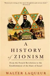 Book cover of A History of Zionism by Walter Laqueur