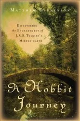 Book cover of A Hobbit Journey by Matthew Dickerson