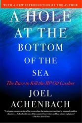 Book cover of A Hole at the Bottom of the Sea by Joel Achenbach