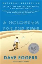 Book cover of A Hologram for the King by Dave Eggers