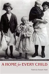 Book cover of A Home for Every Child by Patricia Susan Hart