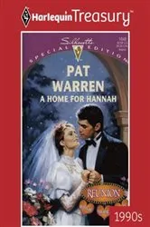 Book cover of A HOME FOR HANNAH by Pat Warren
