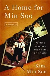Book cover of A Home for Min Soo by Min Soo Kim