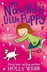 Book cover of A Home for Rascal by Holly Webb