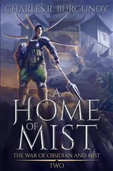 Book cover of A Home of Mist by Charles Richard Burgundy