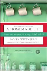 Book cover of A Homemade Life by Unknown