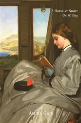 Book cover of A Horse at Night by Amina Cain