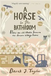 Book cover of A Horse in the Bathroom by Derek J. Taylor