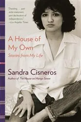 Book cover of A House of My Own by Sandra Cisneros