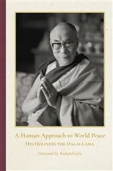Book cover of A Human Approach to World Peace by Dalai Lama