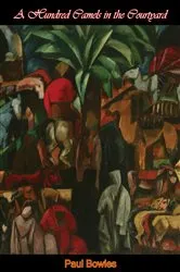 Book cover of A Hundred Camels in the Courtyard by Unknown