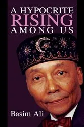 Book cover of A Hypocrite Rising Among Us by Basim Ali