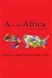 Book cover of A is for Africa by Gabrielle Vaughn