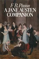 Book cover of A Jane Austen Companion by F B Pinion