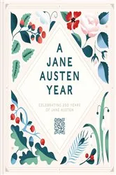 Book cover of A Jane Austen Year by Jane Austen's House