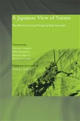 Book cover of A Japanese View of Nature by Kinji Imanishi