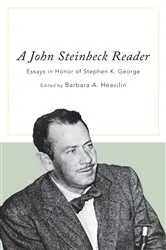 Book cover of A John Steinbeck Reader by Barbara A. Heavilin