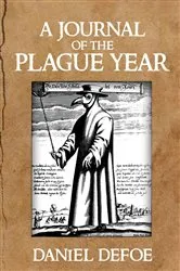 Book cover of A Journal of the Plague Year (Annotated) by Unknown