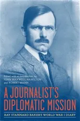 Book cover of A Journalist's Diplomatic Mission by John Maxwell Hamilton