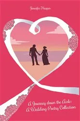 Book cover of A Journey down the Aisle by Jennifer Heapes