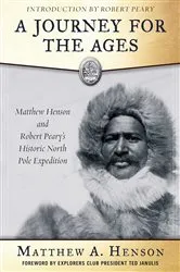 Book cover of A Journey for the Ages by Matthew A. Henson