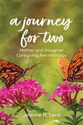 Book cover of A Journey for Two by Jeanne R. Lord