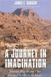 Book cover of A Journey in Imagination by James E. Sargent