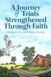 Book cover of A Journey Of Trials Through Strengthened Faith by Unknown