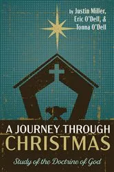 Book cover of A Journey through Christmas by Justin Miller