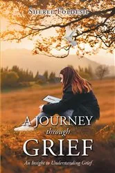 Book cover of A Journey through Grief by Sheree Foldesh