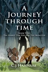 Book cover of A JOURNEY THROUGH TIME: Book Two by C.J Hannum