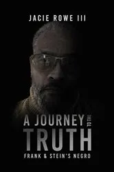 Book cover of A Journey to the Truth by Jacie Rowe III